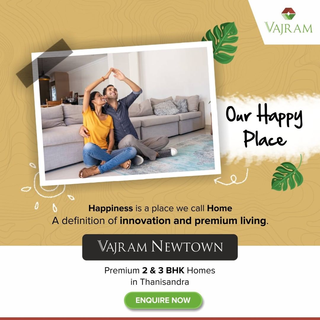 Premium 2 & 3 BHK homes at Vajram Newtown in Thanisandra, Bangalore Update