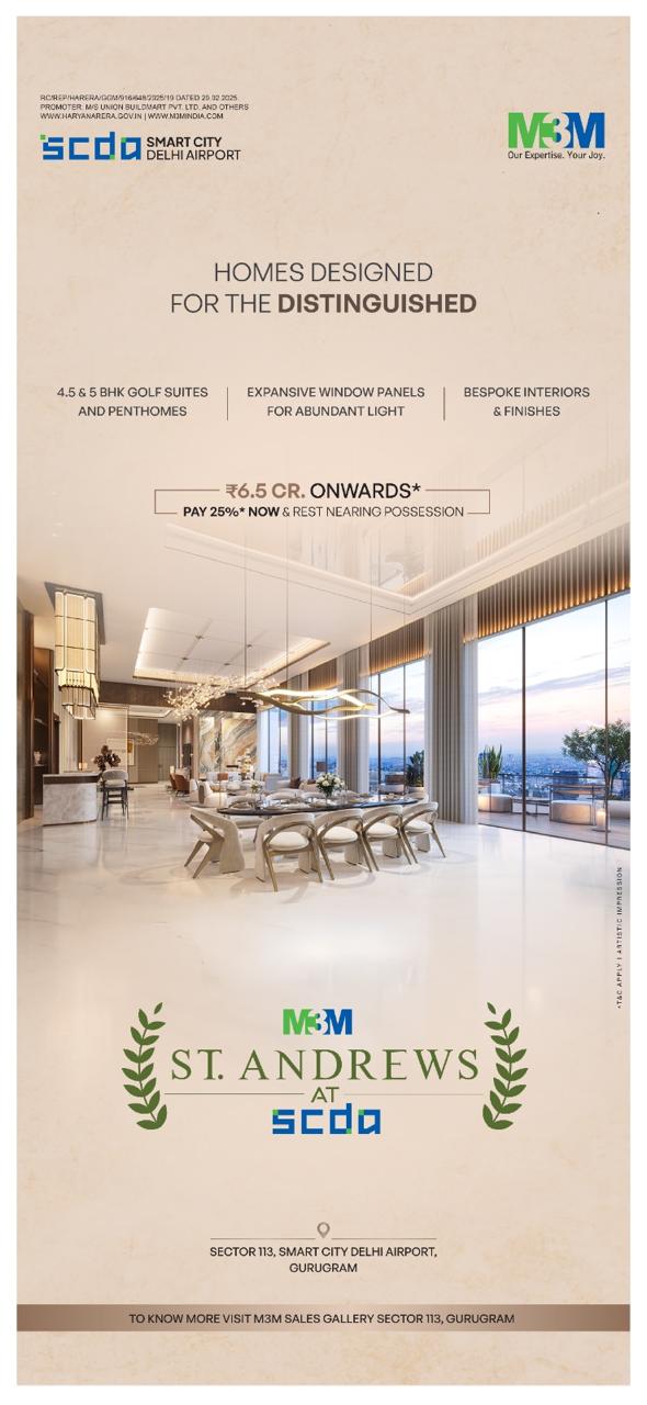 Book Your Luxurious Home at M3M St Andrews || Limited Offer at ₹6.5 Cr Onwards || Pay 25% Now at Smart City Delhi Airport Update