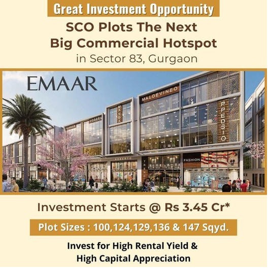 Emaar's SCO Plots in Sector 83, Gurgaon: A Golden Opportunity for Investors Update