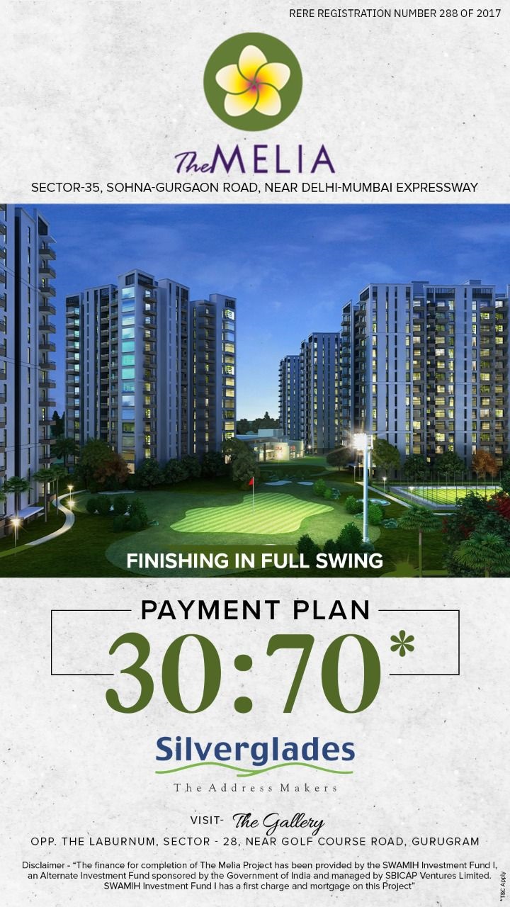 Finishing in full swing and 30:70 payment plan at Silverglades The Melia, South of Gurgaon Update