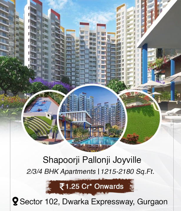 Book 2, 3 and 4 BHK apartments Rs 1.25 Cr onwards at Shapoorji Pallonji Joyville in Sec 102, Gurgaon Update