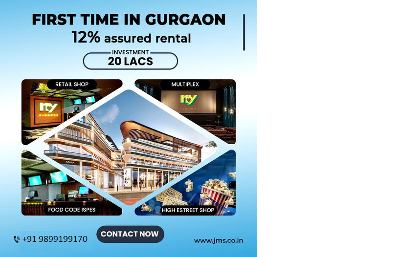 Revolutionize Your Investment with JMS Commercial Spaces in Gurugram – 12% Assured Rental Update