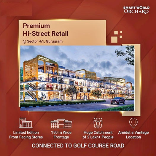Smart World is launched a new commercisl projects in Sector 61, Gurgaon Update