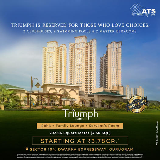 ATS Triumph in Sector 104, Dwarka Expressway, Gurugram: A Haven of Choice and Luxury Update