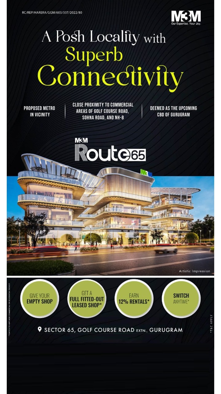 A posh locality with superb connectivity at M3M Route 65, Gurgaon Update