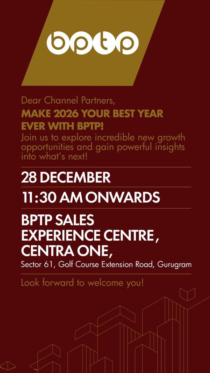Join Us, 28 December, 11:30 AM, BPTP Sales Experience Centre, Centra One, Gurugram Update