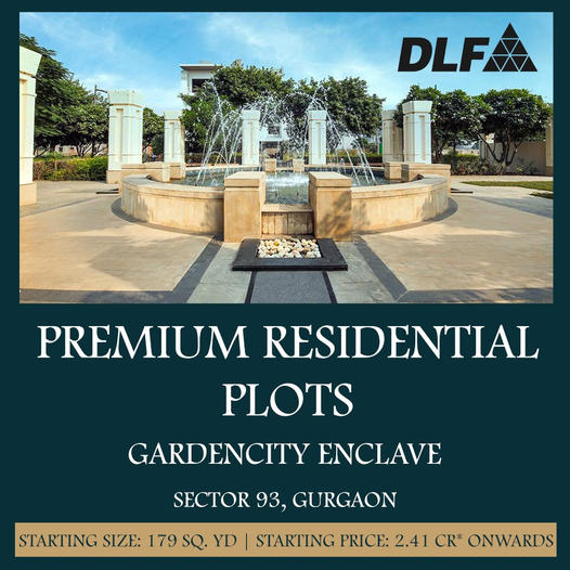 DLF new launch luxury residential plots Rs 2.41 Cr. in Gurgaon Update