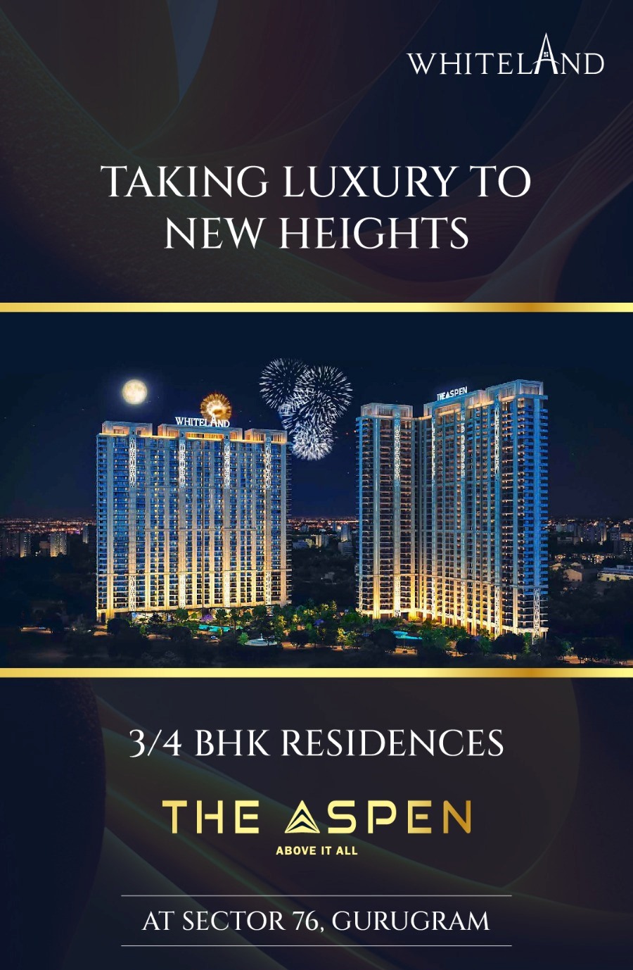 Taking luxury to new hights at Whiteland The Aspen in Sector 76, Gurgaon Update