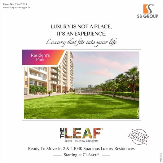Embrace the Essence of Opulence at SS Group's The Leaf: Your Gateway to Grandeur in New Gurugram Update