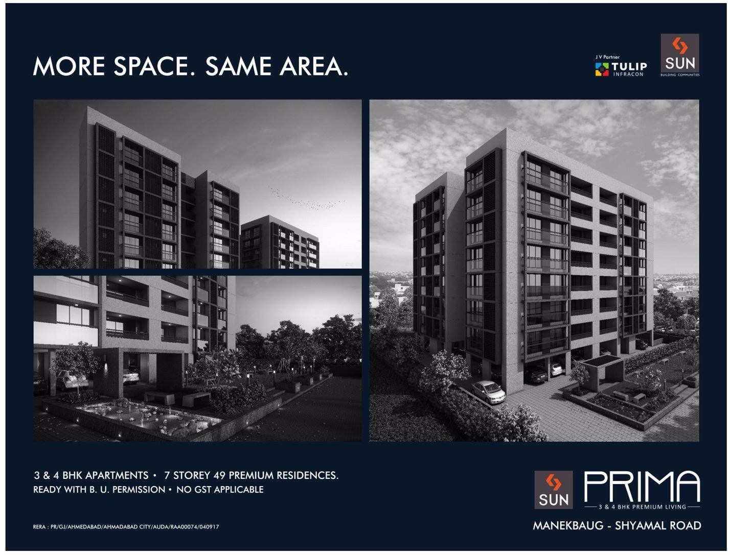 More space within same area at Sun Prima in Ahmedabad Update