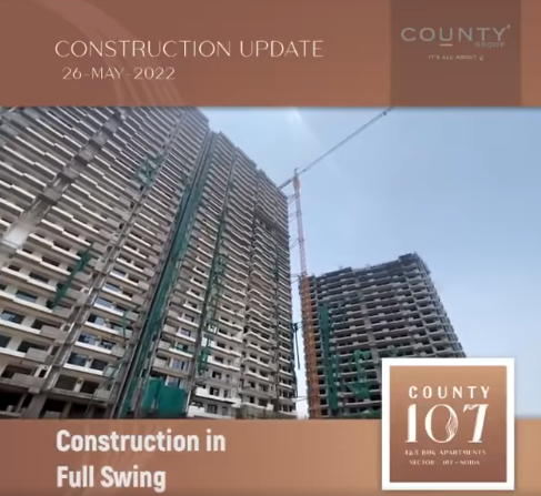 Construction update 26 May 2022 at ABA County 107, Noida Update