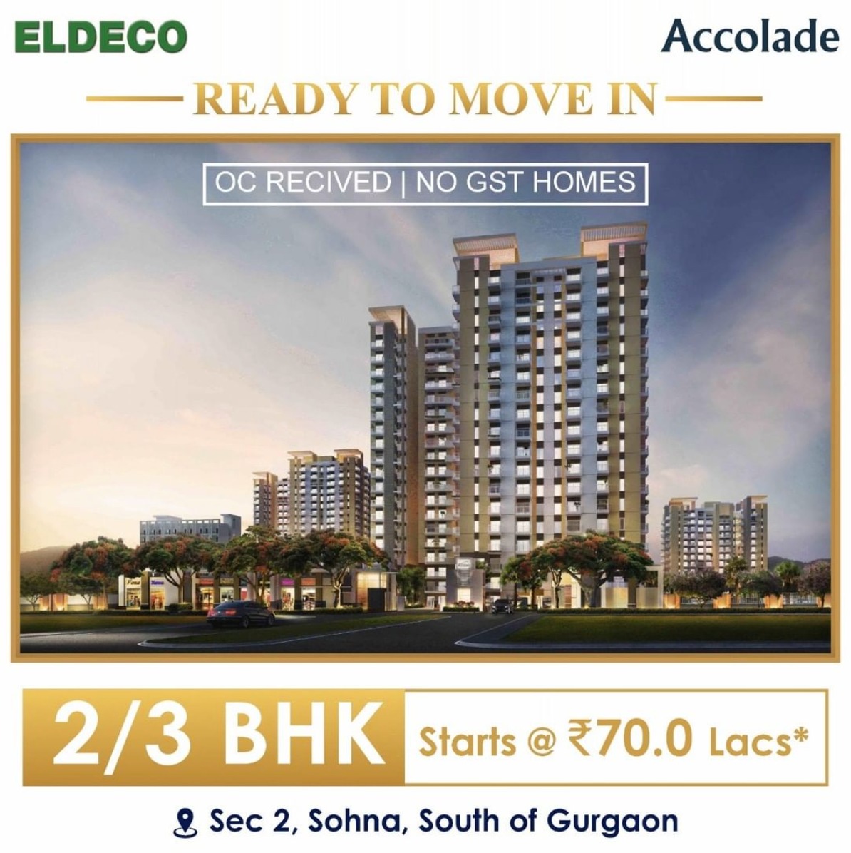 2 & 3 BHkK Starts From Rs 70 Lacs at Eldeco in Sector 2 Sohna, South Of Gurgaon Update