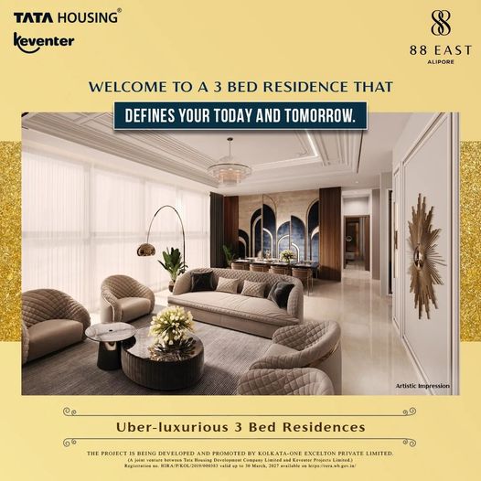 88 East Alipore: Tata Housing & Keventer's Definition of Tomorrow's Luxury Living Update
