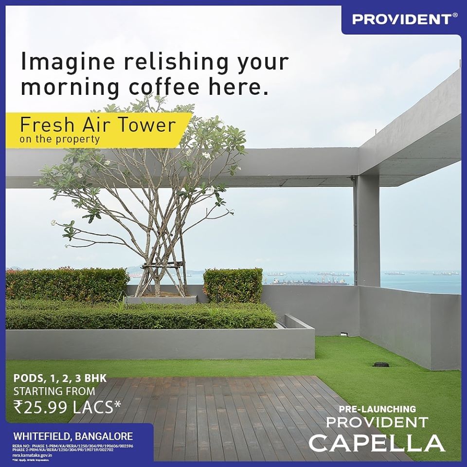 Fresh air tower at Provident Capella, Bangalore Update