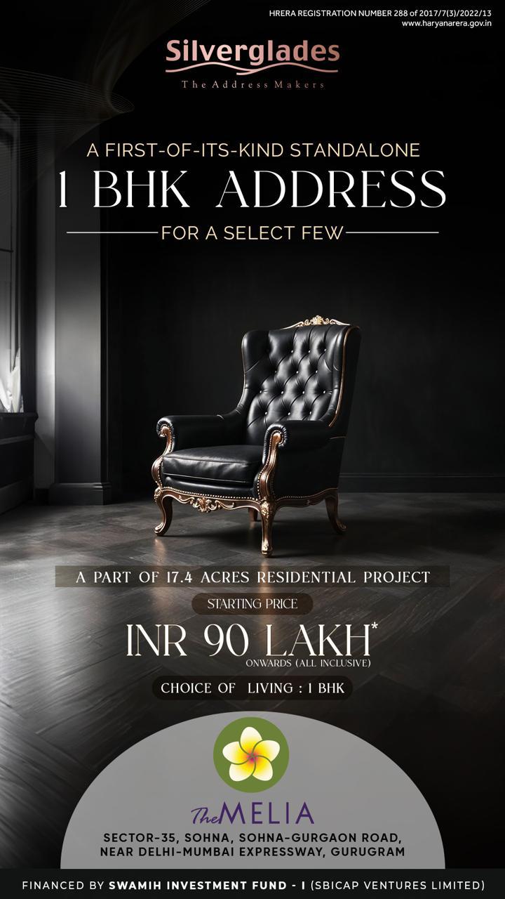 Discover Your Dream 1 BHK at The Melia, Gurugram by Silverglades - Starting INR 90 Lakh Update