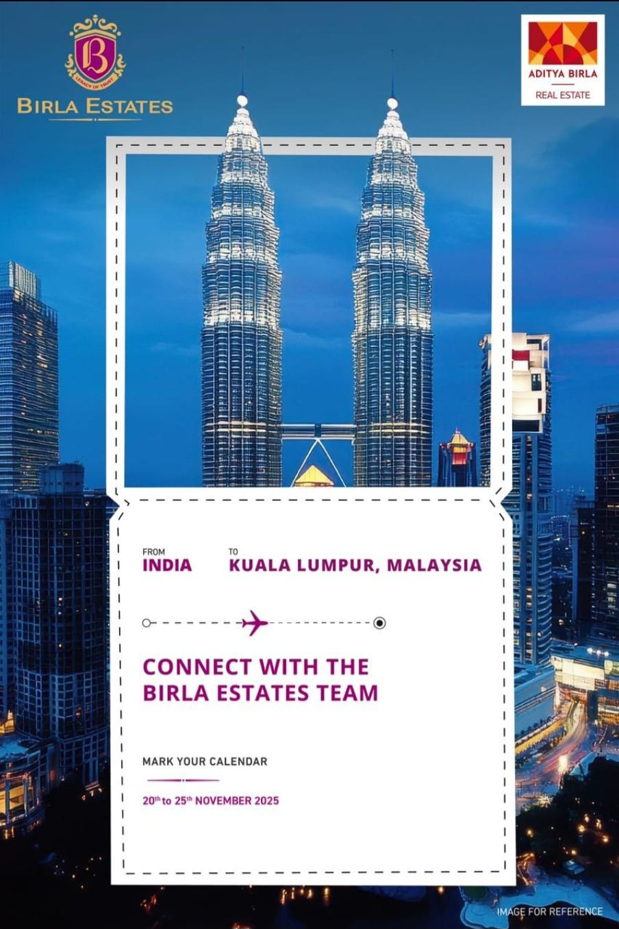 Meet Birla Estates in Kuala Lumpur, 20th-25th Nov 2025 Update