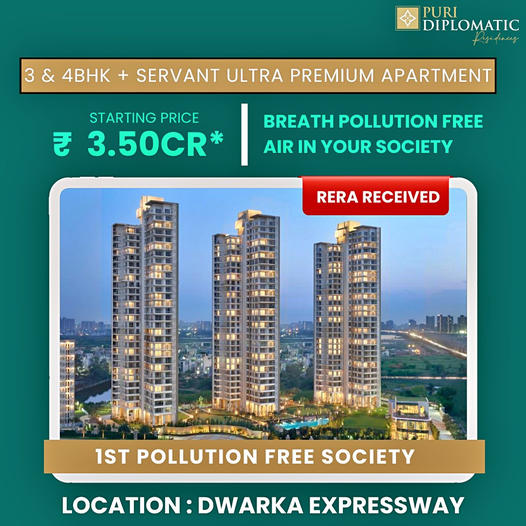 Puri Diplomatic Greens: Luxury Redefined at Dwarka Expressway Update