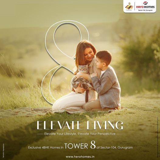Soar to New Heights with Hero Homes: Introducing Tower 8 in Sector 104, Gurgaon Update