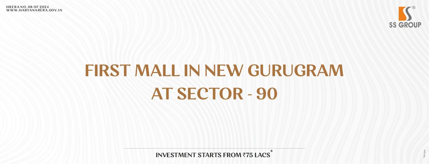 SS Group Launches First-of-its-Kind Mall in Sector-90, New Gurugram Update