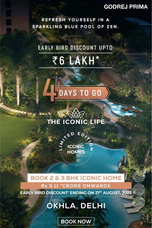 Book 2 and 3 BHK iconic home Rs 3.11 Cr onwards at Godrej Prima, South Delhi Update