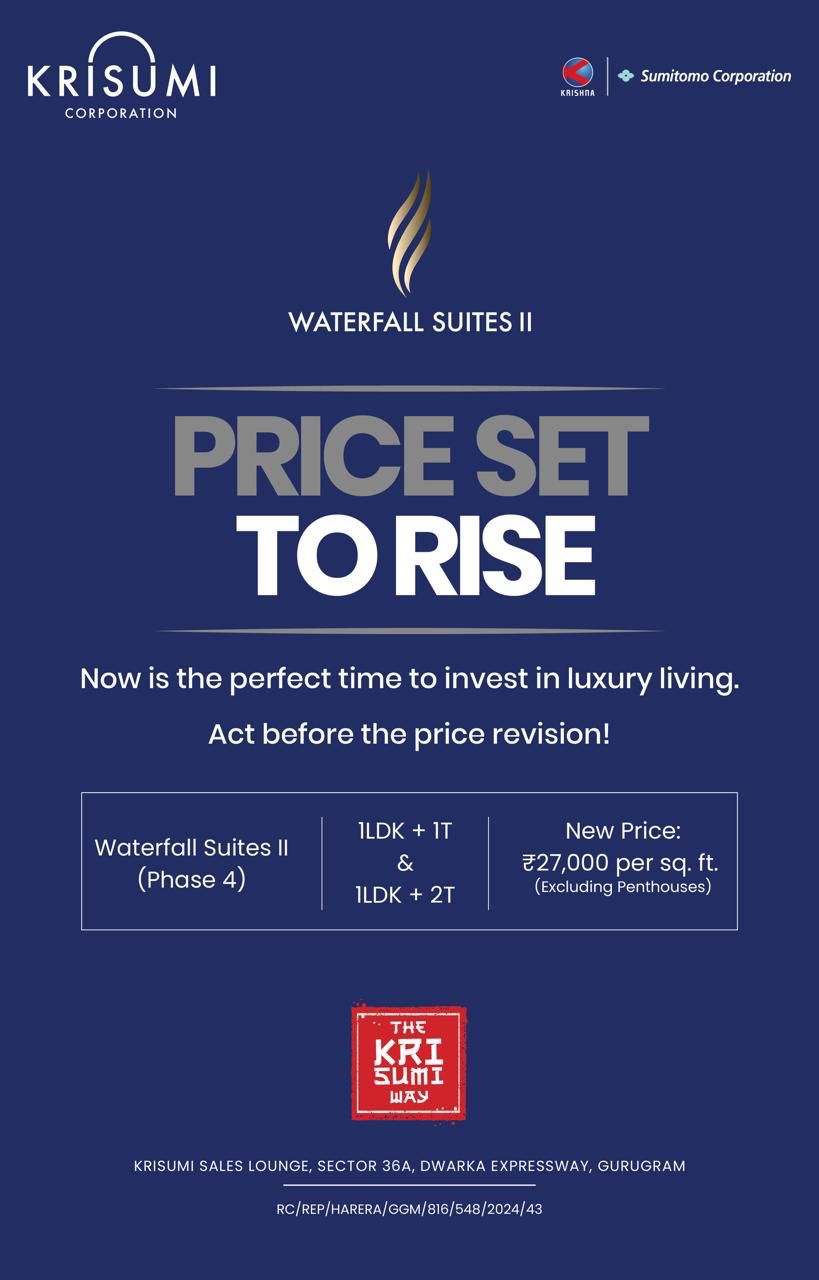 Invest in Luxury at Krisumi Waterfall Suites II, Gurugram Now Before Price Hike! Update