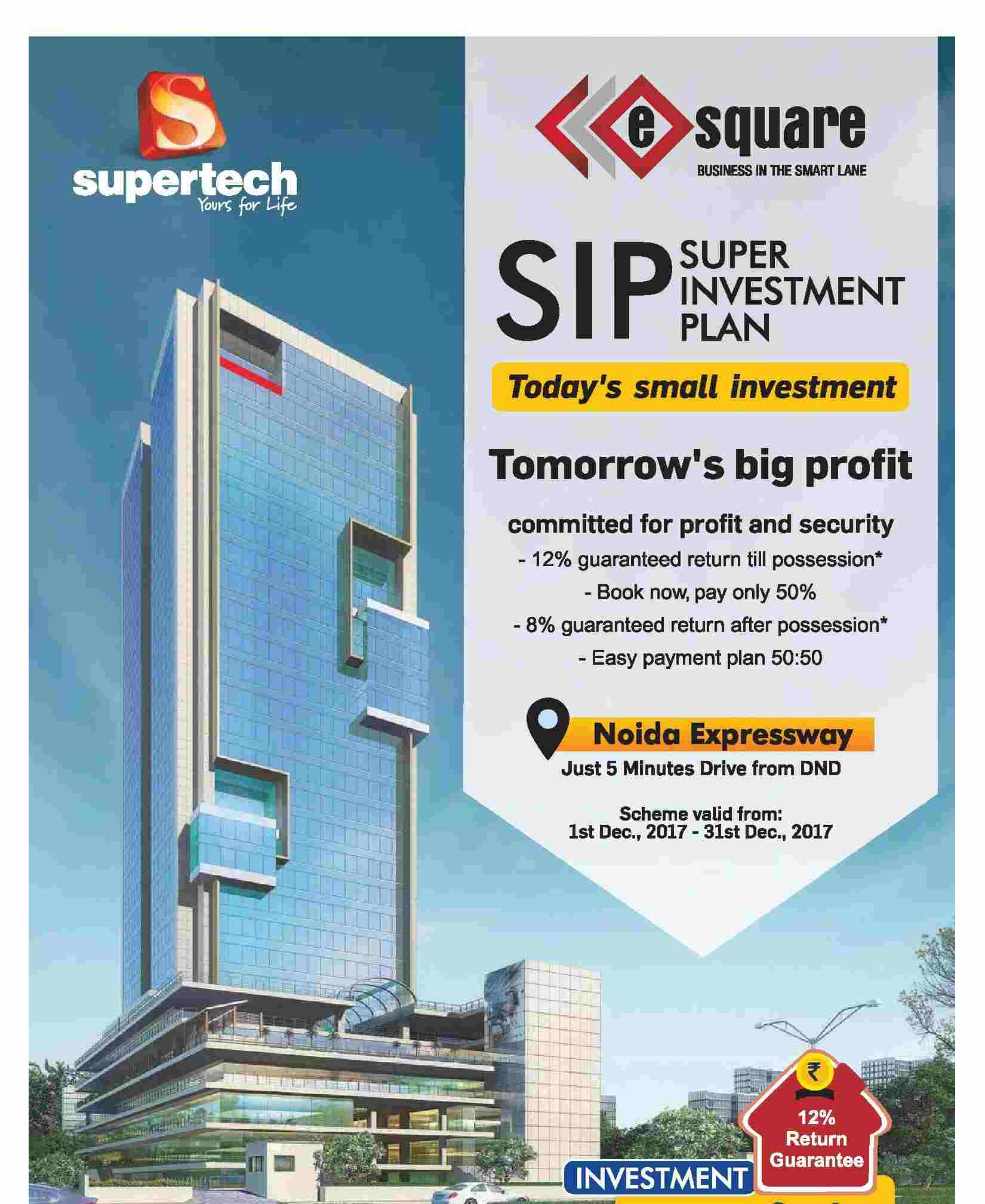 Invest today for tomorrow's big profit at Supertech E Square in Noida Update