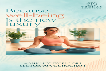 Explore Luxury Living with Trehan Floors in Gurugram || Discover New Luxury with Trehan Luxury Floors || 4 BHK Luxury Floors Now in Sector-70A