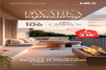 Luxury Living on Dwarka Expressway || MRG Crown Sector 106 New Offer || Own 3.5 BHK at Rs 2.16 Cr