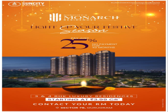Light Up Your Festive Season with Suncity Monarch Residences! || Invest in Suncity Monarch Residences Now! || Experience Luxury at Suncity Monarch Residences!