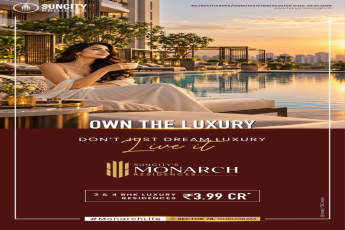 Own the Luxury with Suncity's Monarch || Live the Luxury Lifestyle Now || Discover Monarch Residences in Gurugram