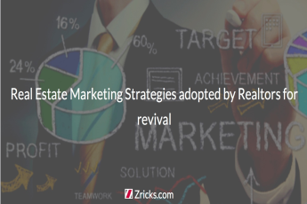 Real Estate Marketing Strategies adopted by Realtors for revival