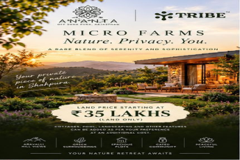 Discover Shahpura Micro Farms by ANANTA || Land Starting at ₹35 Lakhs in Shahpura || Your Nature Retreat Awaits at TRIBE
