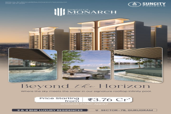 Discover Luxury at Suncity's Monarch Residences || Live Beyond Limits in Gurugram || Rooftop Infinity Pool Awaits!