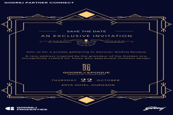Exclusive Invitation: Discover Godrej Epoque || Join Us at Godrej Partner Connect || Save the Date: Godrej Epoque Event